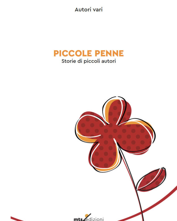 Piccole Penne - Storie di piccoli autori